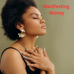 manifesting money